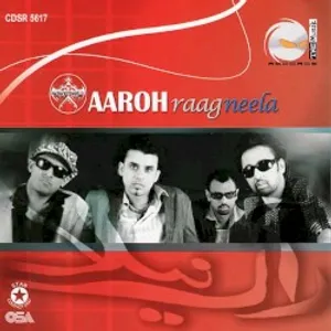 Raag Neela · Aaroh · 2006