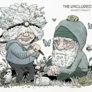 Hokey Fright · The Uncluded · 2013