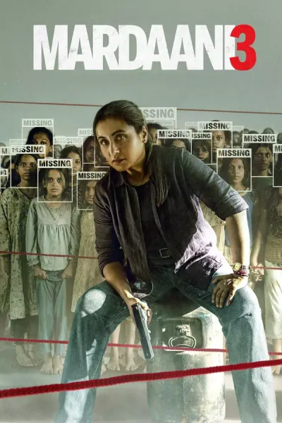 Mardaani 3 · Abhiraj Minawala · 2026