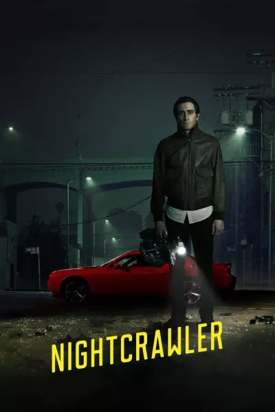 Nightcrawler · Dan Gilroy · 2014