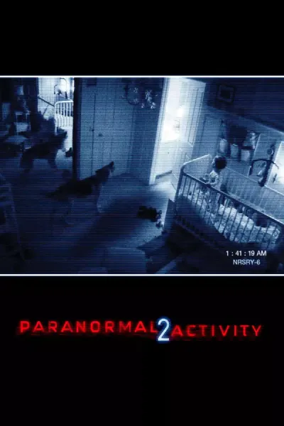 Paranormal Activity 2 · Tod Williams · 2010