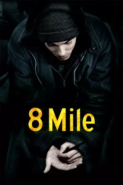 8 Mile · Curtis Hanson · 2002