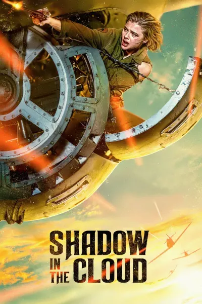 Shadow in the Cloud · Roseanne Liang · 2020