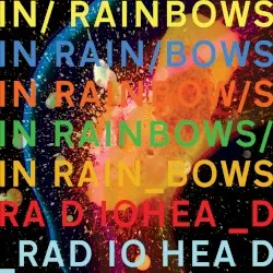 In Rainbows · Radiohead · 2007