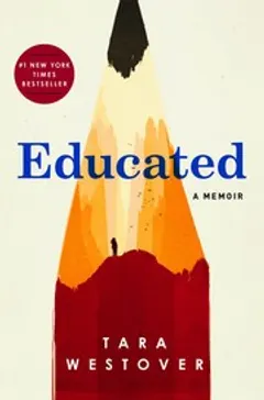 Educated · Tara Westover · 2018