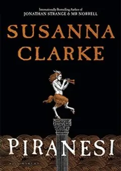 Piranesi · Susanna Clarke · 2020