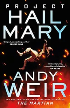 Project Hail Mary · Andy Weir · 2021