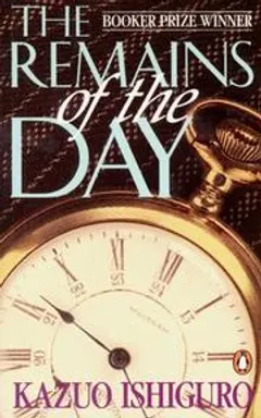 The Remains of the Day · Kazuo Ishiguro · 1989