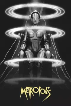 Metropolis · Fritz Lang · 1927