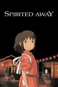 Spirited Away · Hayao Miyazaki · 2001